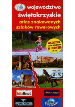 Województwo świętokrzyskie atlas znakowanych szlaków rowerowych