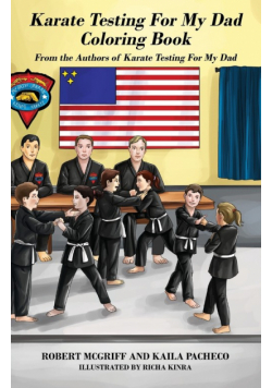 Karate Testing For My Dad Coloring Book
