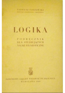 Logika podręcznik dla studiujących nauki filozoficzne 1949 r.