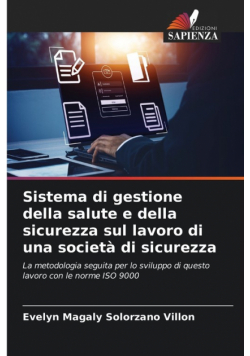 Sistema di gestione della salute e della sicurezza sul lavoro di una società di sicurezza