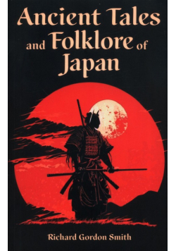 Ancient Tales and Folklore of Japan