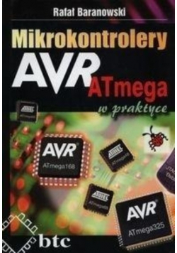 Mikrokontrolery AVR ATmega w praktyce