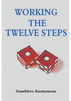 Working The Twelve Steps