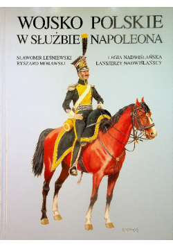 Wojsko Polskie w służbie Napoleona