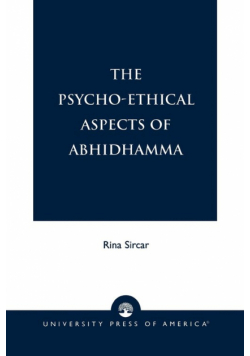 The Psycho-Ethical Aspects of Abhidhamma