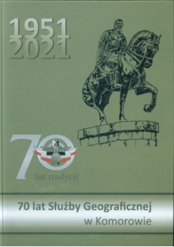 70 Lat Służby Geograficznej W Komorowie