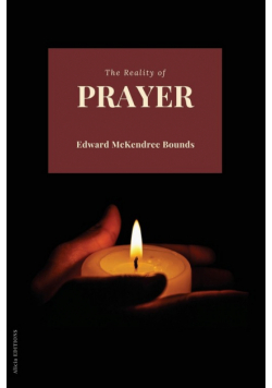 The Reality of Prayer