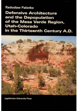 Defensive Architecture and the Depopulation of the Mesa Verde Region