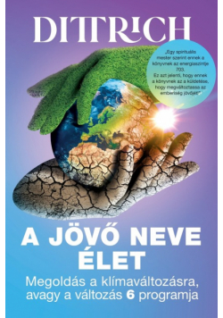 A jövö neve ÉLET