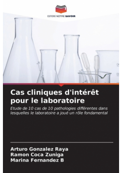 Cas cliniques d'intérêt pour le laboratoire
