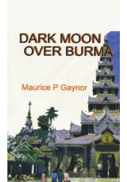 Dark Moon Over Burma