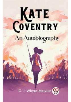 Kate Coventry An Autobiography