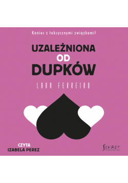 Uzależniona od dupków