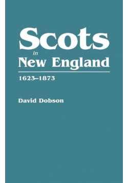 Scots in New England, 1623-1873