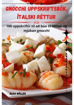 Gnocchi Uppskriftsbók, Ítalski Réttur