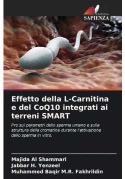 Effetto della L-Carnitina e del CoQ10 integrati ai terreni SMART