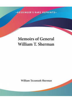 Memoirs of General William T. Sherman