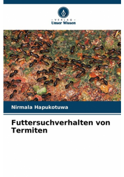 Futtersuchverhalten von Termiten