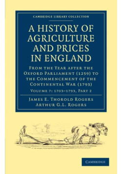 A History of Agriculture and Prices in England