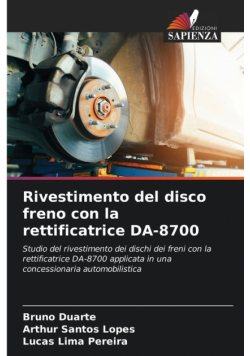 Rivestimento del disco freno con la rettificatrice DA-8700
