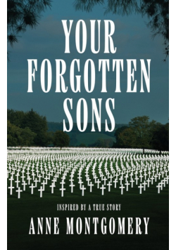 Your Forgotten Sons