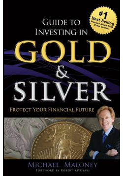 Guide To Investing in Gold & Silver