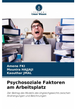 Psychosoziale Faktoren am Arbeitsplatz