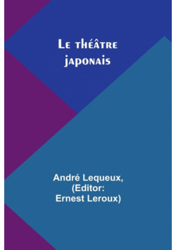 Le théâtre japonais