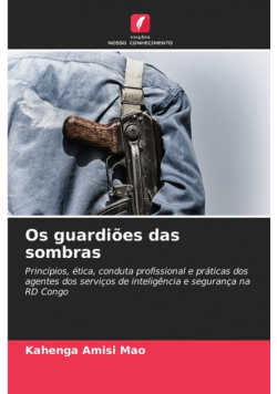 Os guardiões das sombras