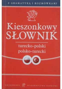 Kieszonkowy słownik turecko polski polsko  turecki
