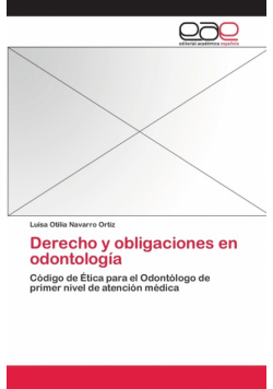Derecho y obligaciones en odontología