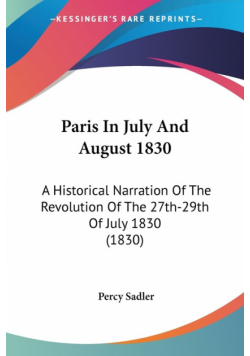 Paris In July And August 1830