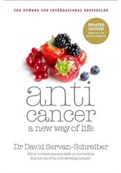 Anticancer A New Way of Life Servan Schreiber