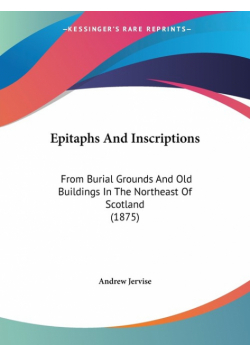 Epitaphs And Inscriptions