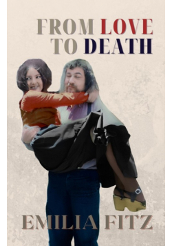 From Love to Death