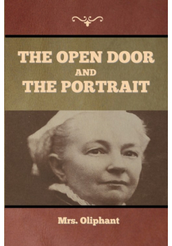 The Open Door, and The Portrait