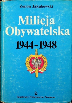 Milicja Obywatelska 1944-  1948