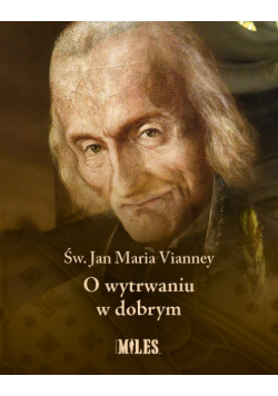 O wytrwaniu w dobrym