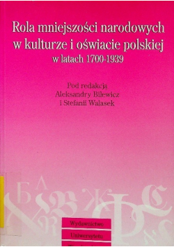 Rola mniejszości narodowych w kulturze i oświacie polskiej