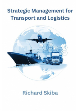 Strategic Management for Transport and Logistics