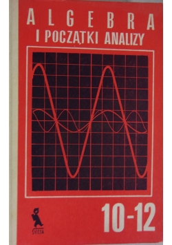 Algebra i początki analizy