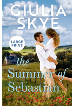 The Summer of Sebastian (Large Print)