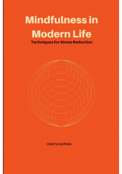 Mindfulness in Modern Life