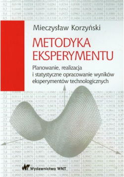 Korzyński Mieczysław - Metodyka eksperymentu