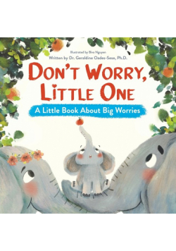 Don't Worry, Little One