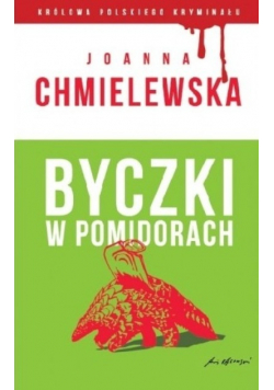 Królowa Polskiego Kryminału Tom 43 Byczki w pomidorach