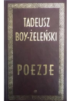 Tadeusz Boy Żeleński  Poezje