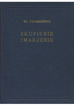 Skupienie i marzenie