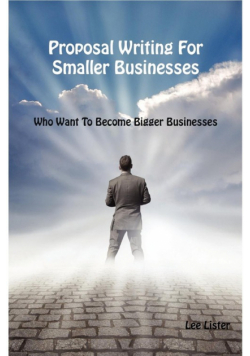 Proposal Writing For Smaller Businesses