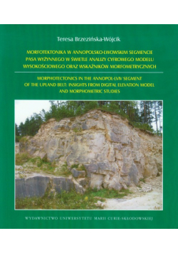 Morfotektonika w annopolsko-lwowskim segmencie pasa wyżynnego